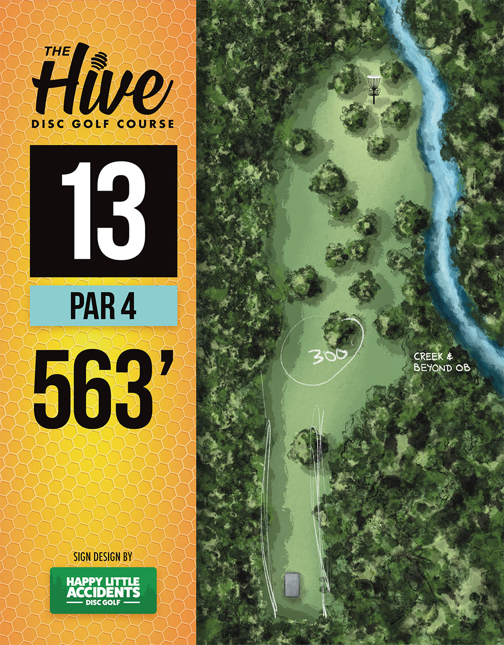 The Hive hole 13 tee sign