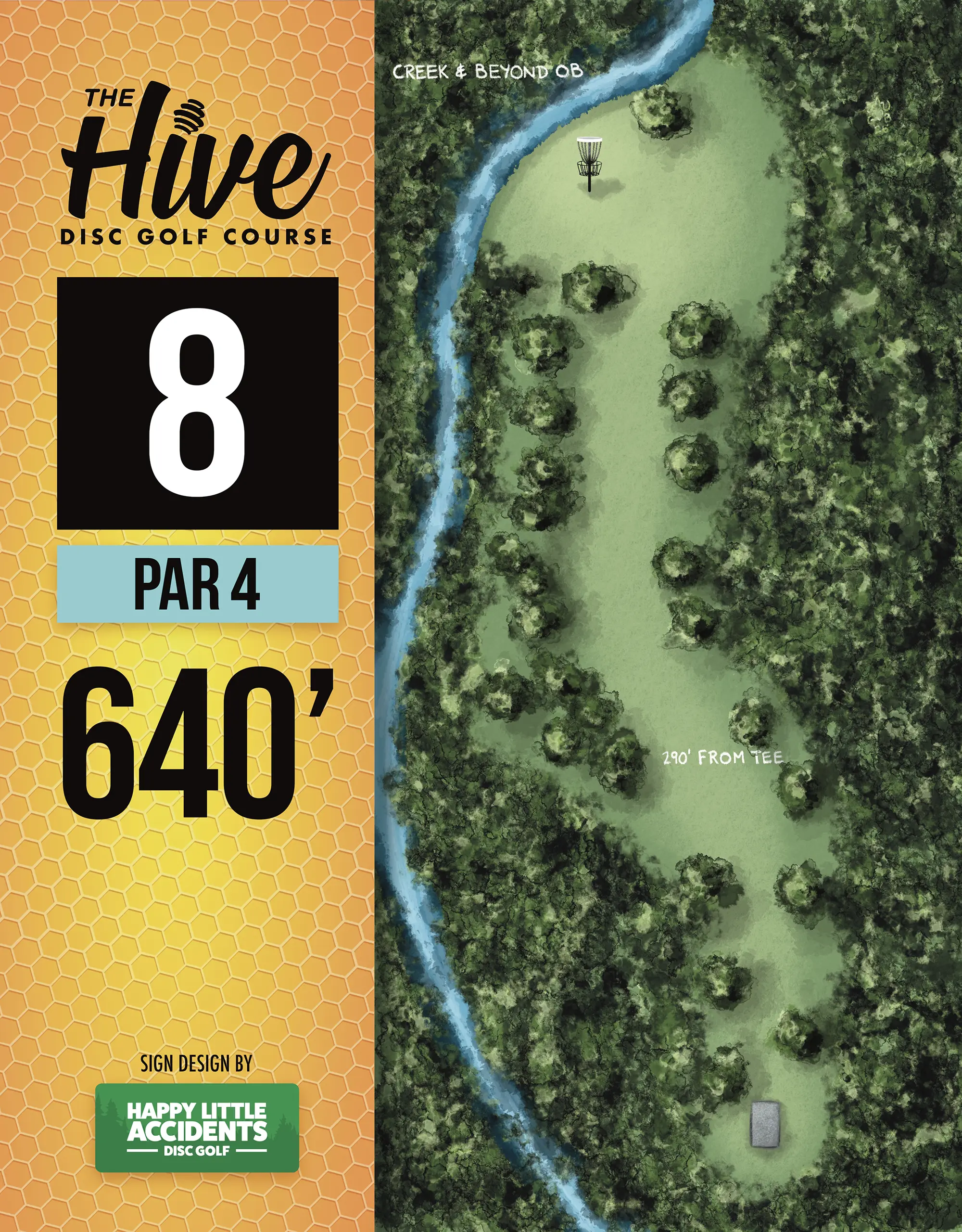 The Hive Disc Golf Course Tee Signs by Happy Little Accidents